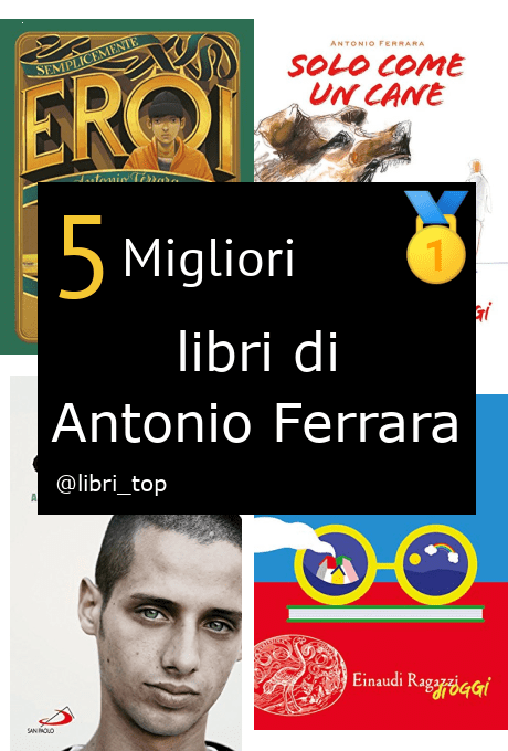 Migliori libri di Antonio Ferrara