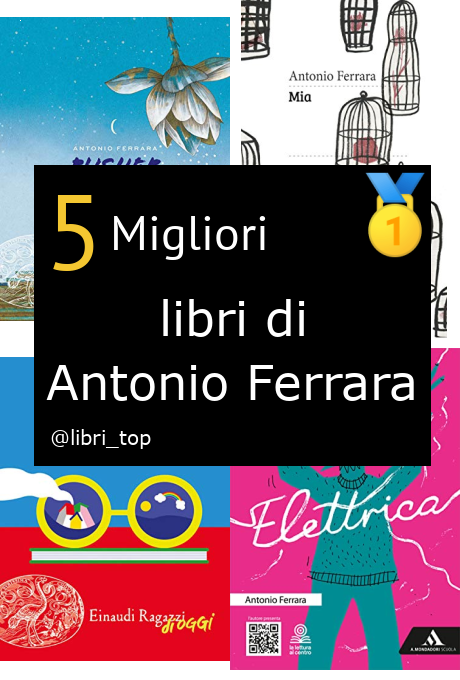 Migliori libri di Antonio Ferrara