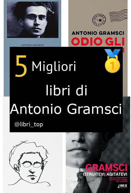 Migliori libri di Antonio Gramsci