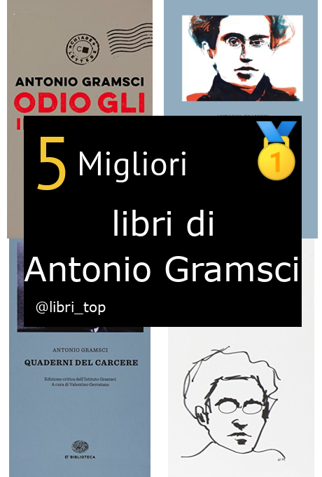 Migliori libri di Antonio Gramsci