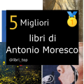Migliori libri di Antonio Moresco