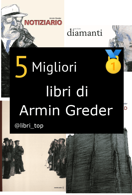 Migliori libri di Armin Greder