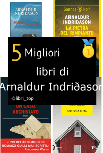 Migliori libri di Arnaldur Indriðason