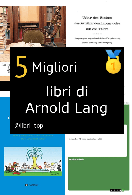 Migliori libri di Arnold Lang
