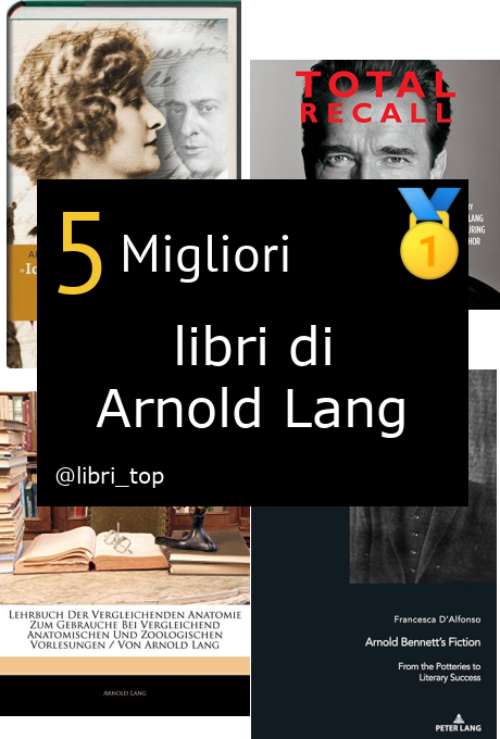 Migliori libri di Arnold Lang