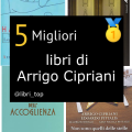 Migliori libri di Arrigo Cipriani