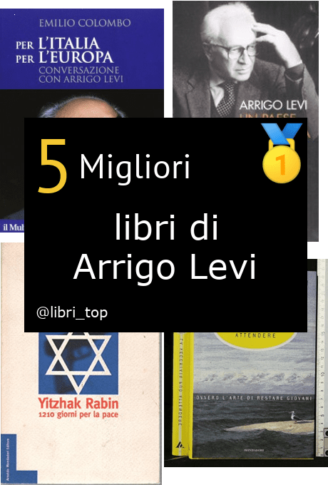 Migliori libri di Arrigo Levi