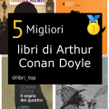 Migliori libri di Arthur Conan Doyle