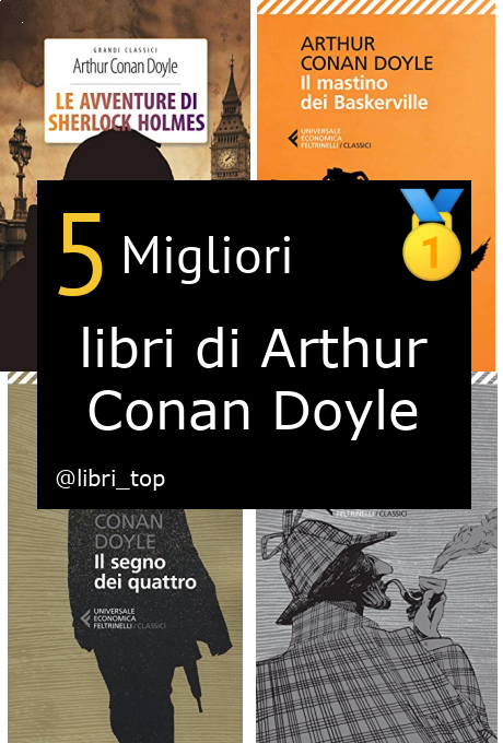 Migliori libri di Arthur Conan Doyle