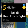 Migliori libri di Arthur Frothingham