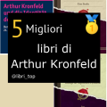 Migliori libri di Arthur Kronfeld