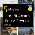 Migliori libri di Arturo Perez Reverte