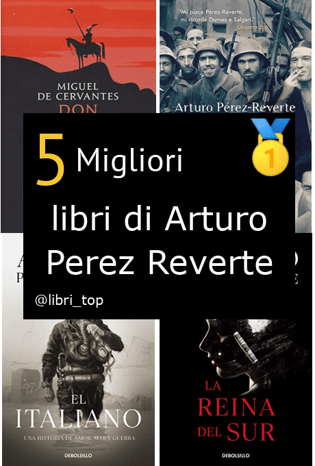Migliori libri di Arturo Perez Reverte