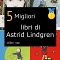 Migliori libri di Astrid Lindgren