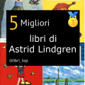 Migliori libri di Astrid Lindgren