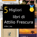 Migliori libri di Attilio Frescura
