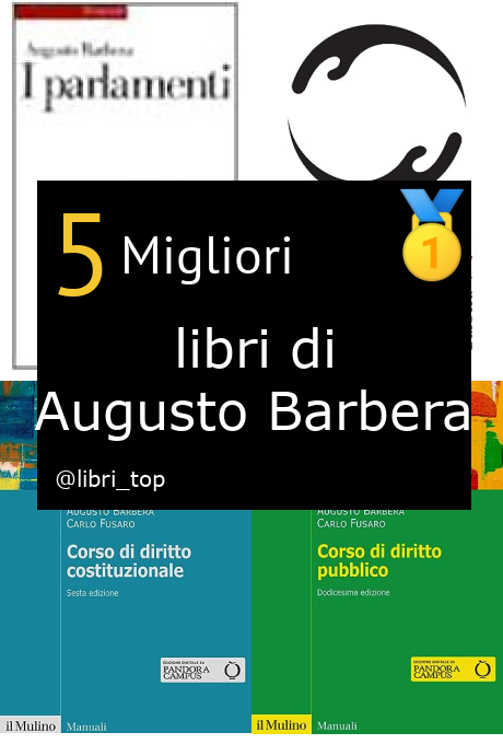 Migliori libri di Augusto Barbera