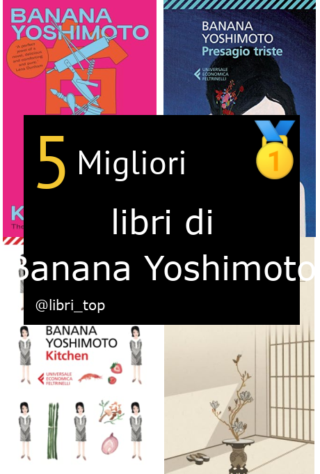 Migliori libri di Banana Yoshimoto