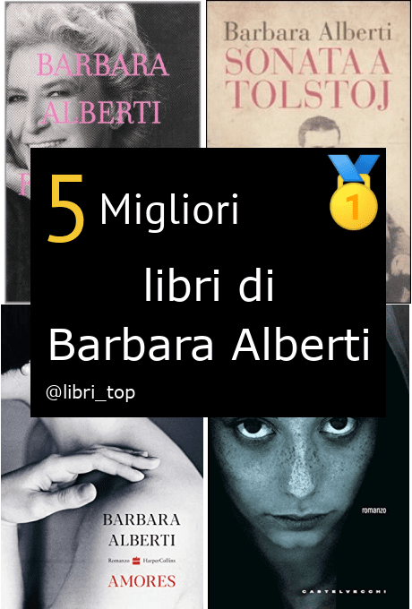 Migliori libri di Barbara Alberti