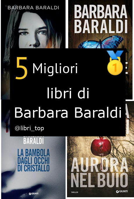 Migliori libri di Barbara Baraldi