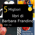 Migliori libri di Barbara Frandino