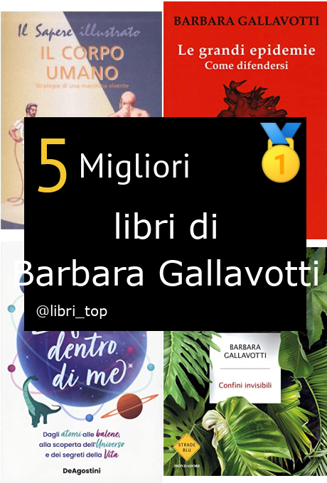 Migliori libri di Barbara Gallavotti