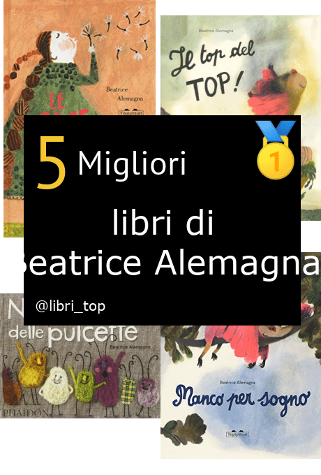 Migliori libri di Beatrice Alemagna