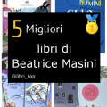 Migliori libri di Beatrice Masini