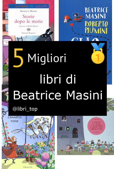 Migliori libri di Beatrice Masini