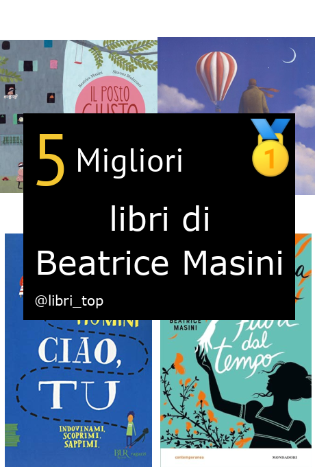 Migliori libri di Beatrice Masini