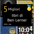 Migliori libri di Ben Lerner