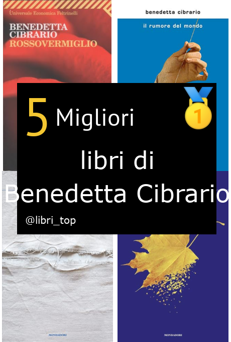 Migliori libri di Benedetta Cibrario