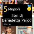 Migliori libri di Benedetta Parodi