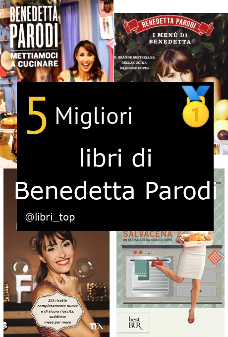 Migliori libri di Benedetta Parodi