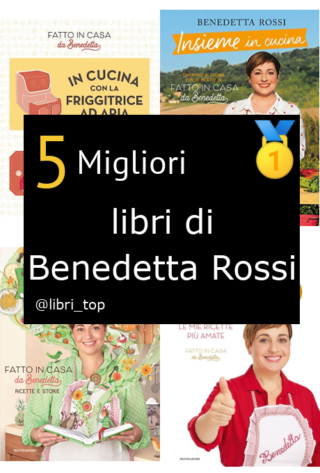 Migliori libri di Benedetta Rossi