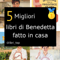 Migliori libri di Benedetta fatto in casa