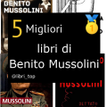 Migliori libri di Benito Mussolini