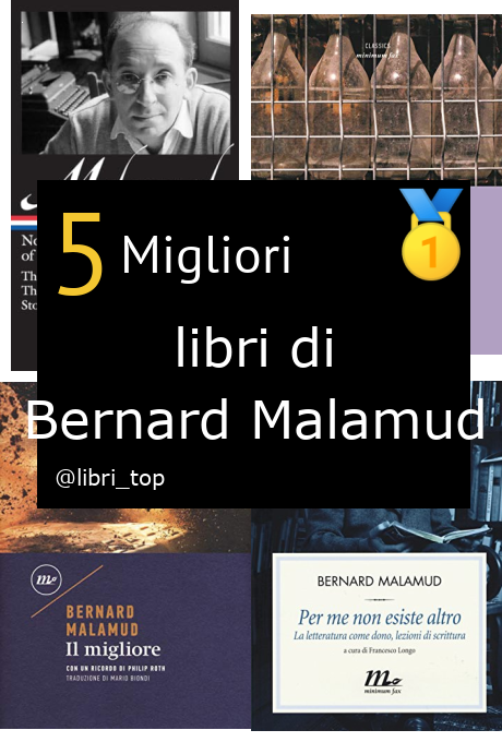 Migliori libri di Bernard Malamud