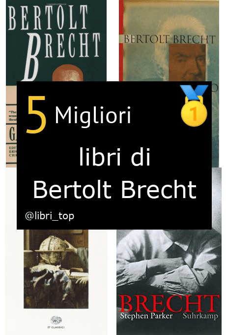 Migliori libri di Bertolt Brecht