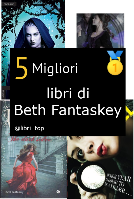 Migliori libri di Beth Fantaskey