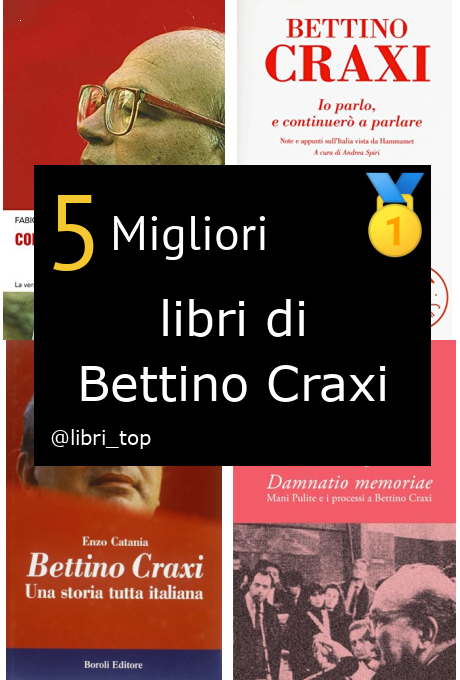 Migliori libri di Bettino Craxi