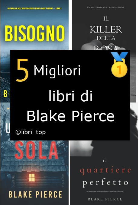 Migliori libri di Blake Pierce