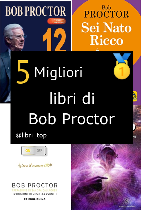 Migliori libri di Bob Proctor