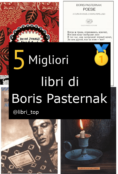 Migliori libri di Boris Pasternak