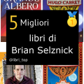 Migliori libri di Brian Selznick