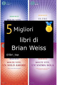 Migliori libri di Brian Weiss