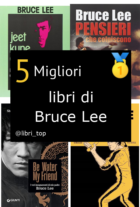 Migliori libri di Bruce Lee