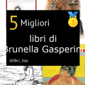 Migliori libri di Brunella Gasperini