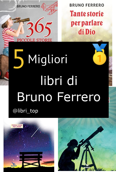 Migliori libri di Bruno Ferrero