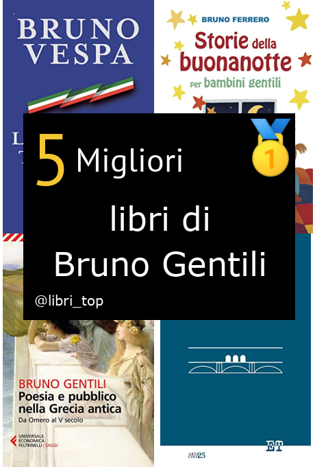 Migliori libri di Bruno Gentili